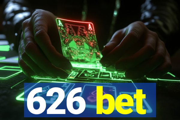 626 bet